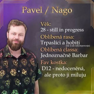 Je čas si konečně představit jednotlivé hráče naší skupiny! ✨️ Tohle je Nago! Místní tvůrce kostek, oběť šikany v dračáku...